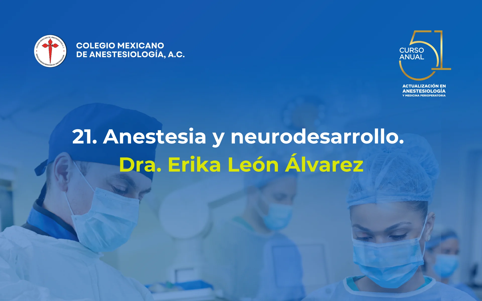 Anestesia y neurodesarrollo