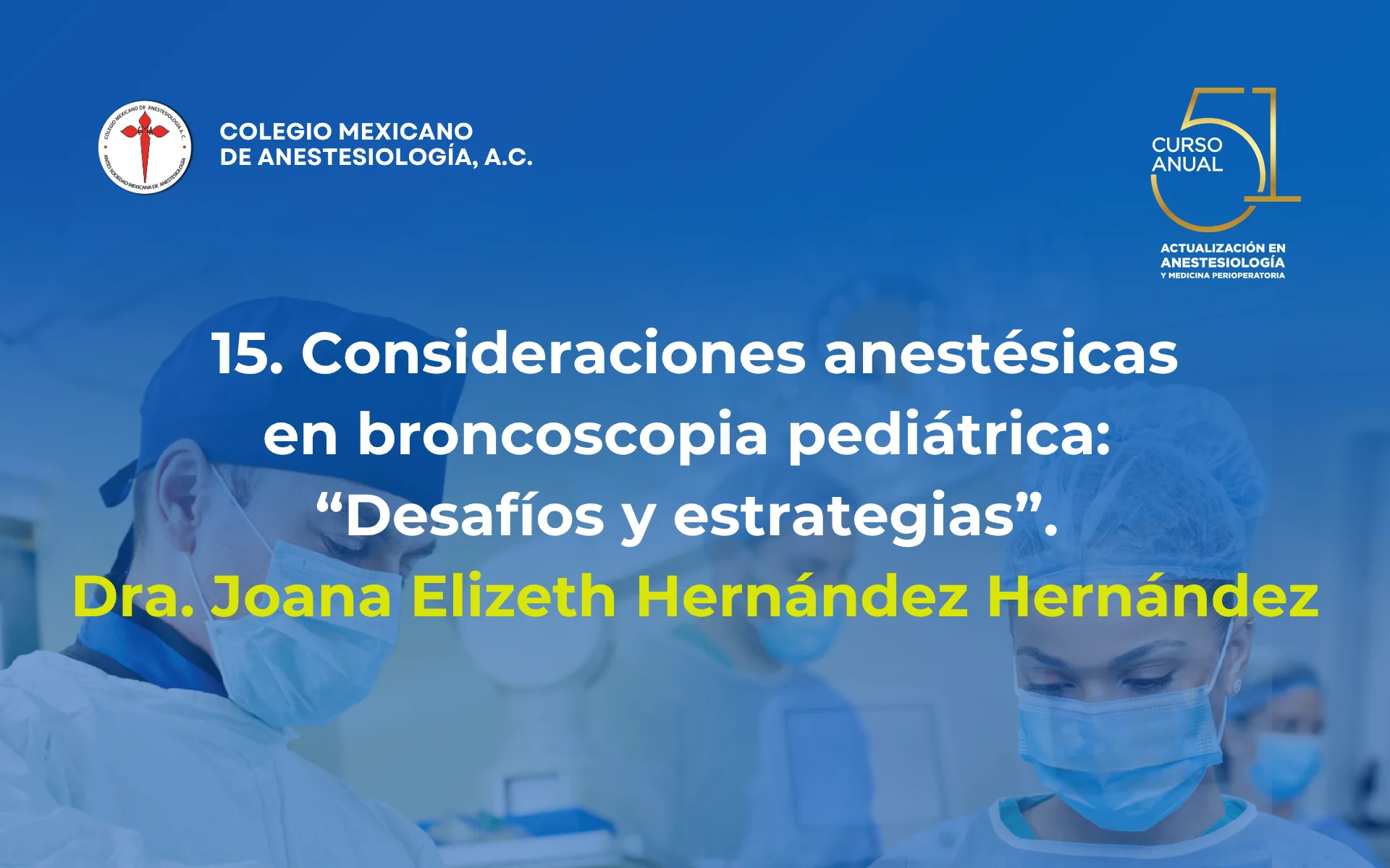 Consideraciones anestésicas en broncoscopia pediátrica: “Desafíos y estrategias”