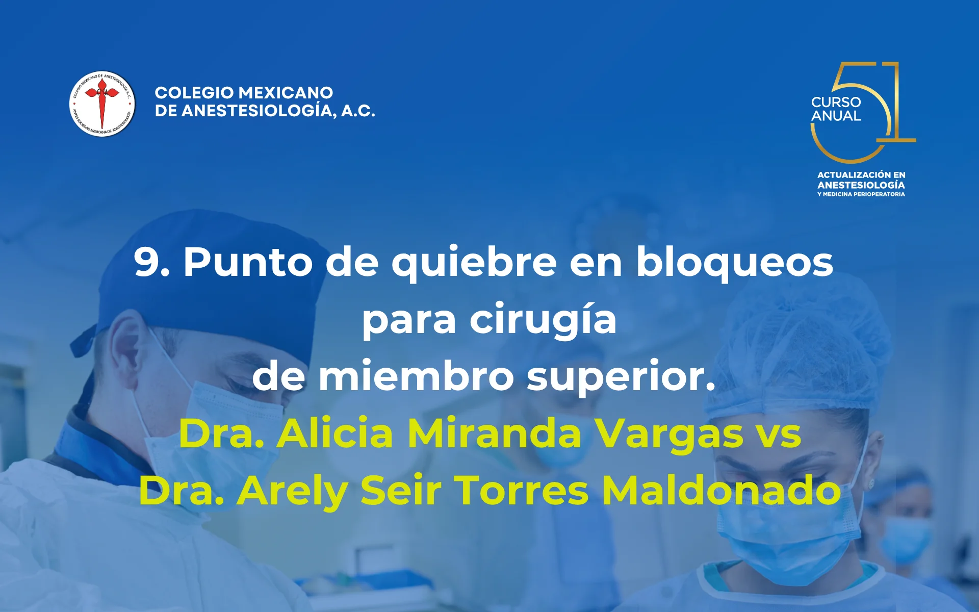 Punto de quiebre en bloqueos para cirugía de miembro superior