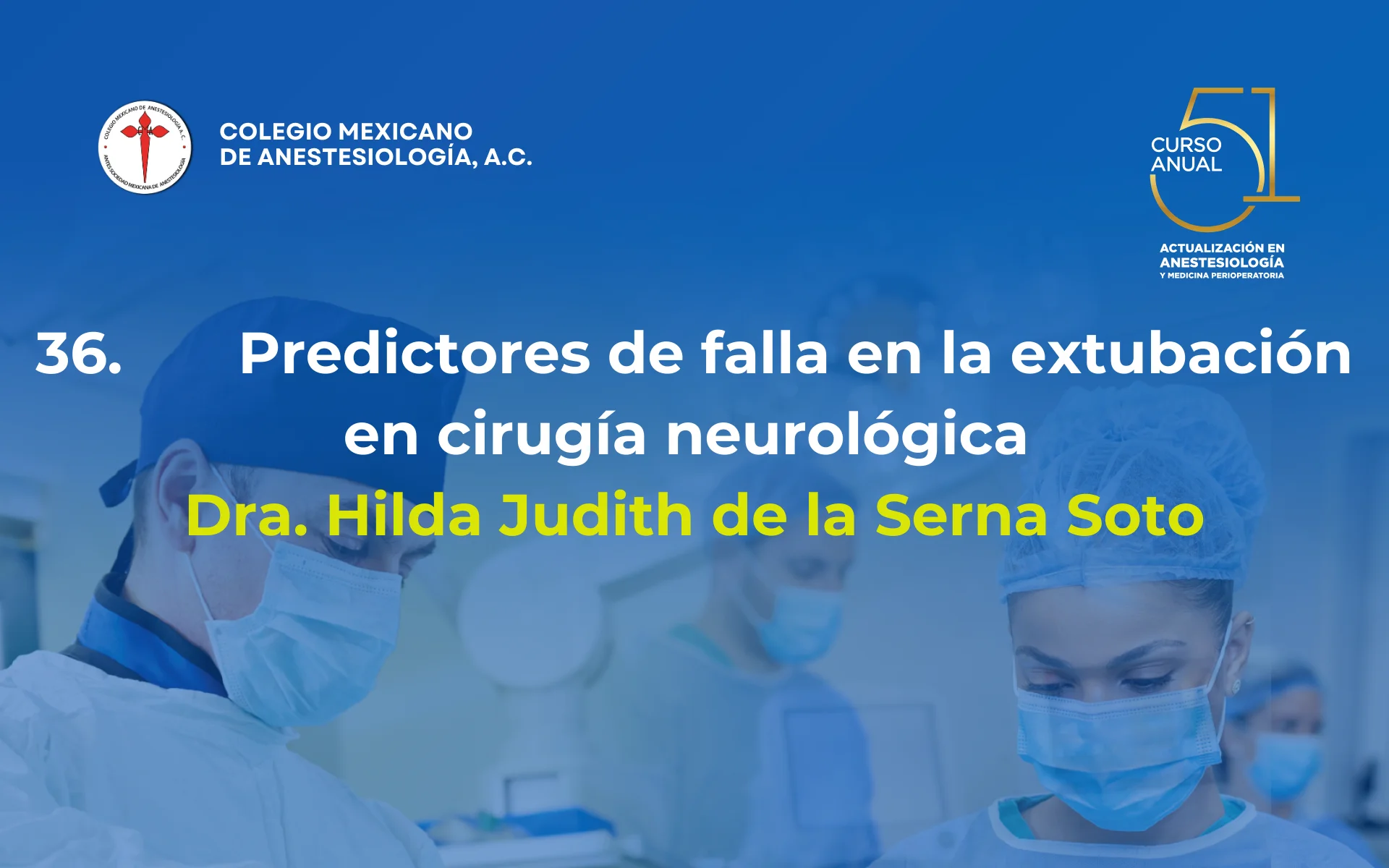 Predictores de falla en la extubación en cirugía neurológica