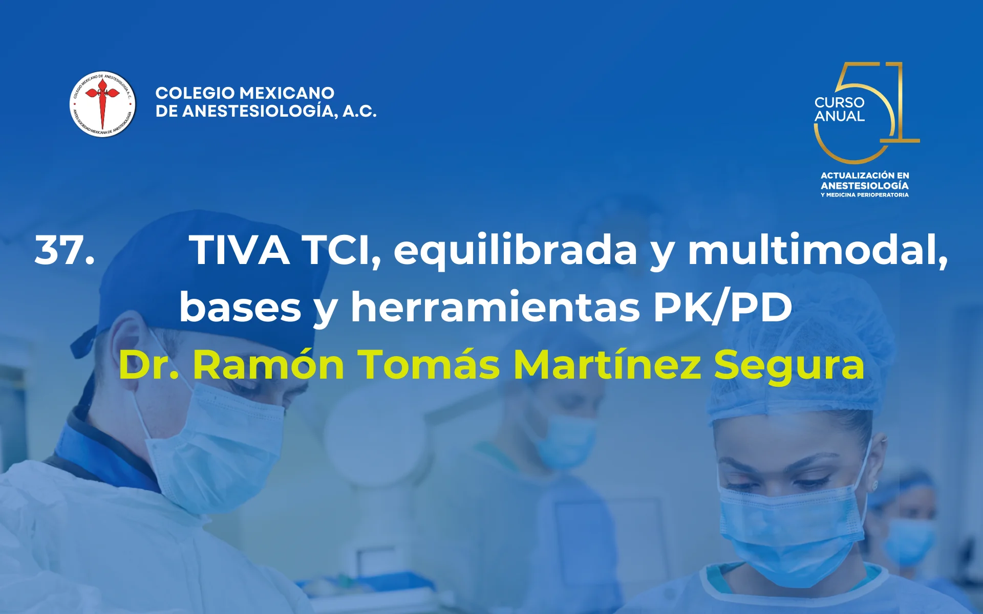 TIVA TCI, equilibrada y multimodal, bases y herramientas PK/PD