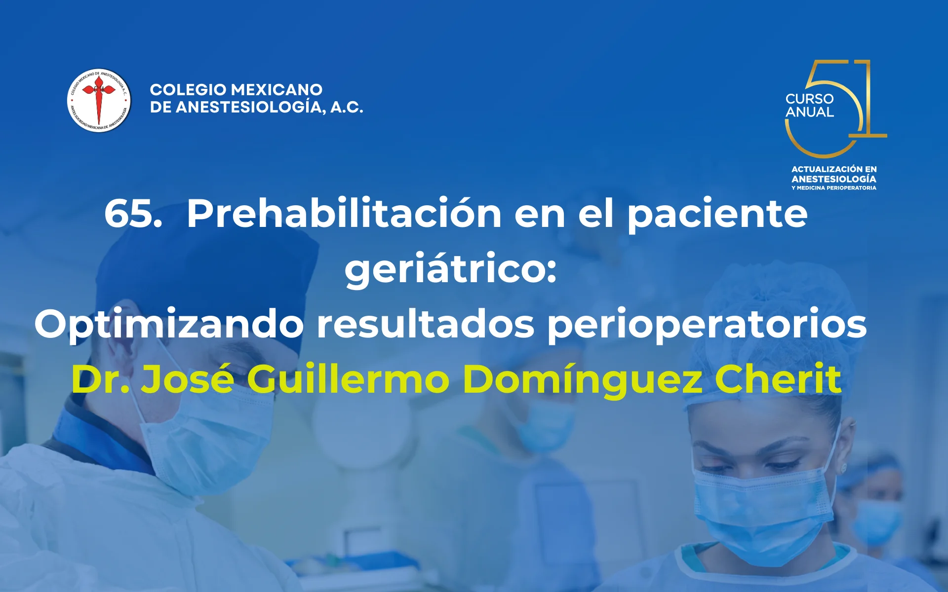 Prehabilitación en el paciente geriátrico: optimizando resultados perioperatorios