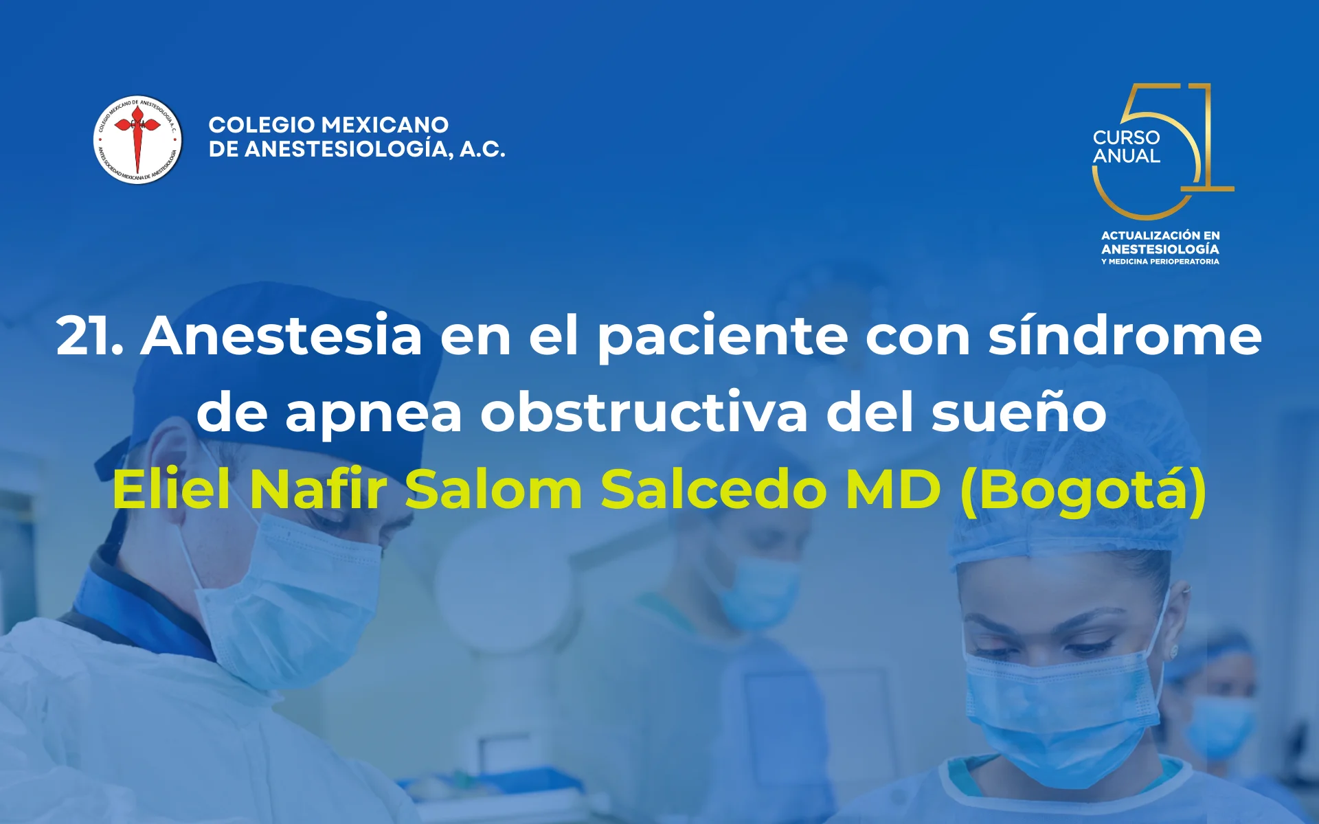 Anestesia en el paciente con síndrome de apnea obstructiva del sueño