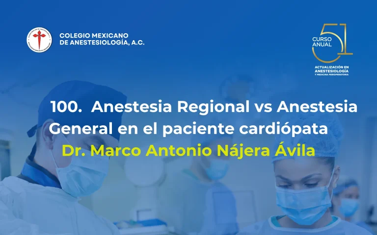 Anestesia Regional vs Anestesia General en el paciente cardiópata