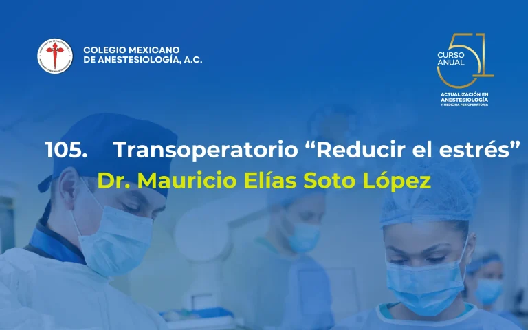 Transoperatorio “Reducir el estrés”