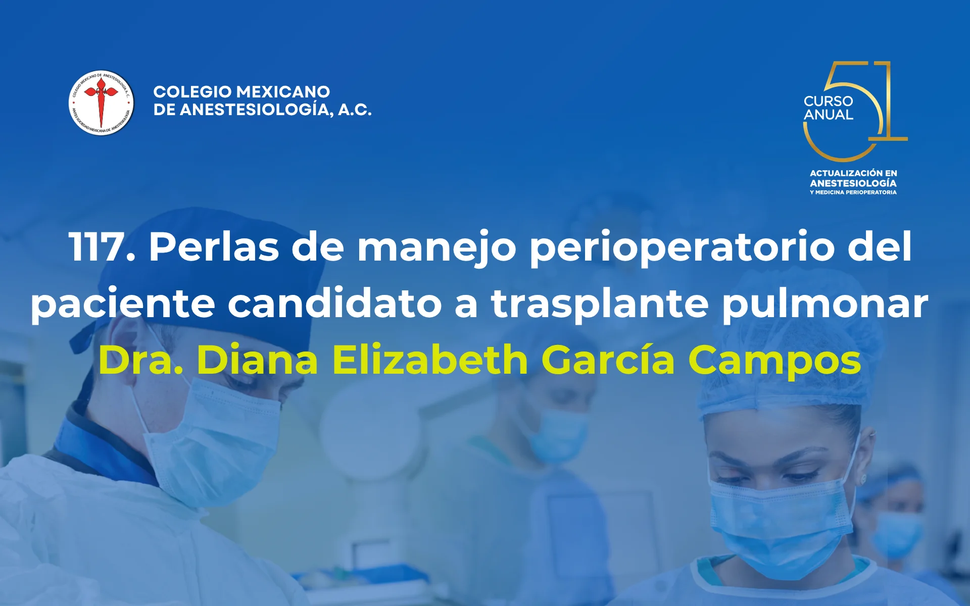 Perlas de manejo perioperatorio del paciente candidato a trasplante pulmonar