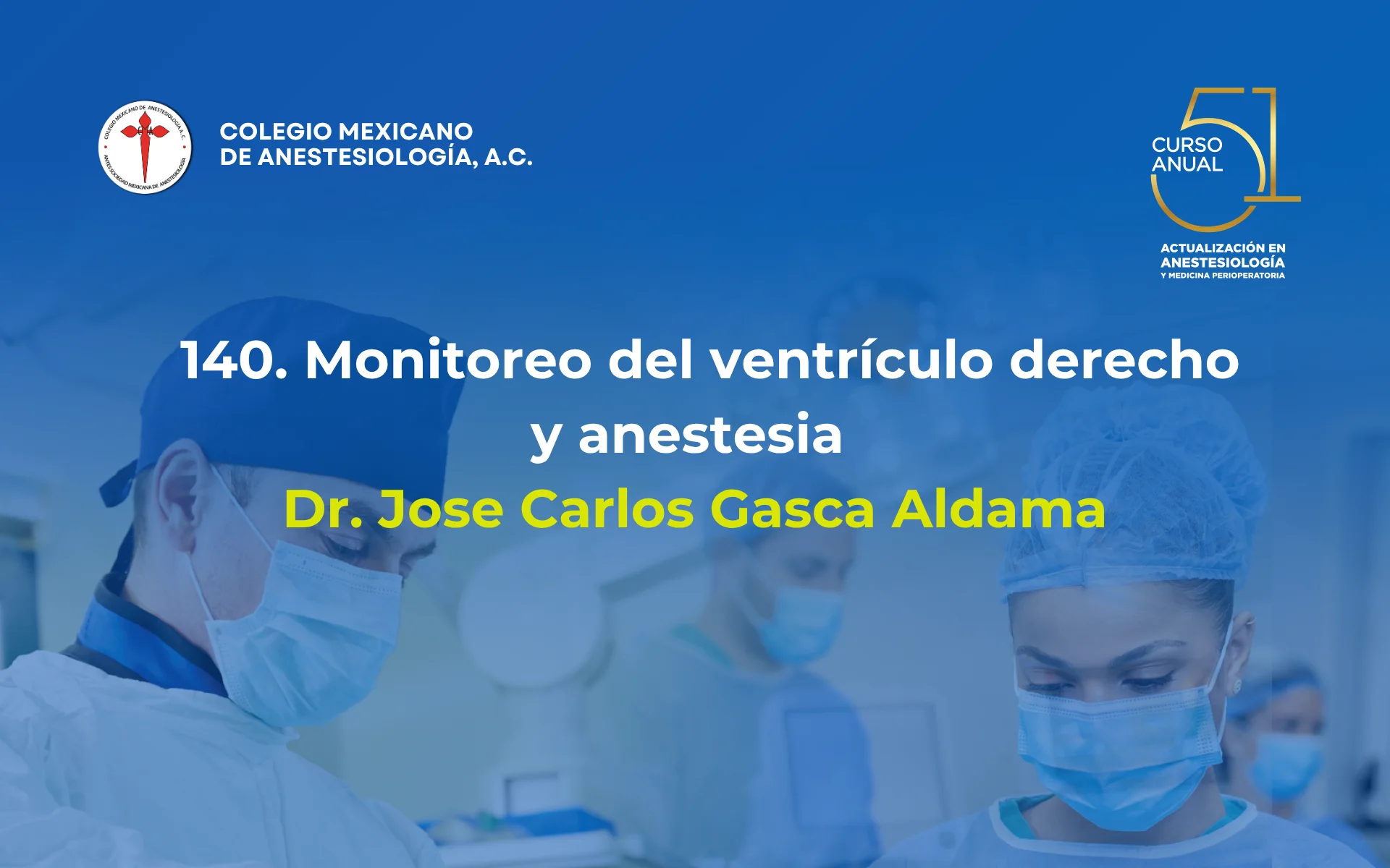 Monitoreo del ventrículo derecho y anestesia