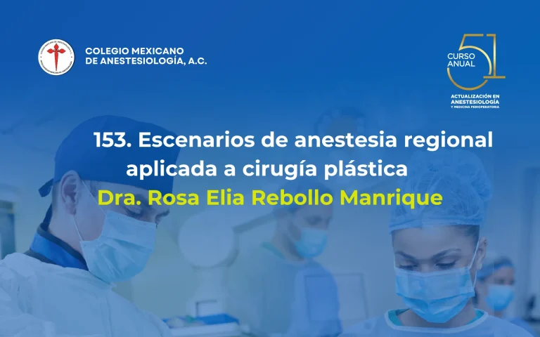 Escenarios de anestesia regional aplicada a cirugía plástica