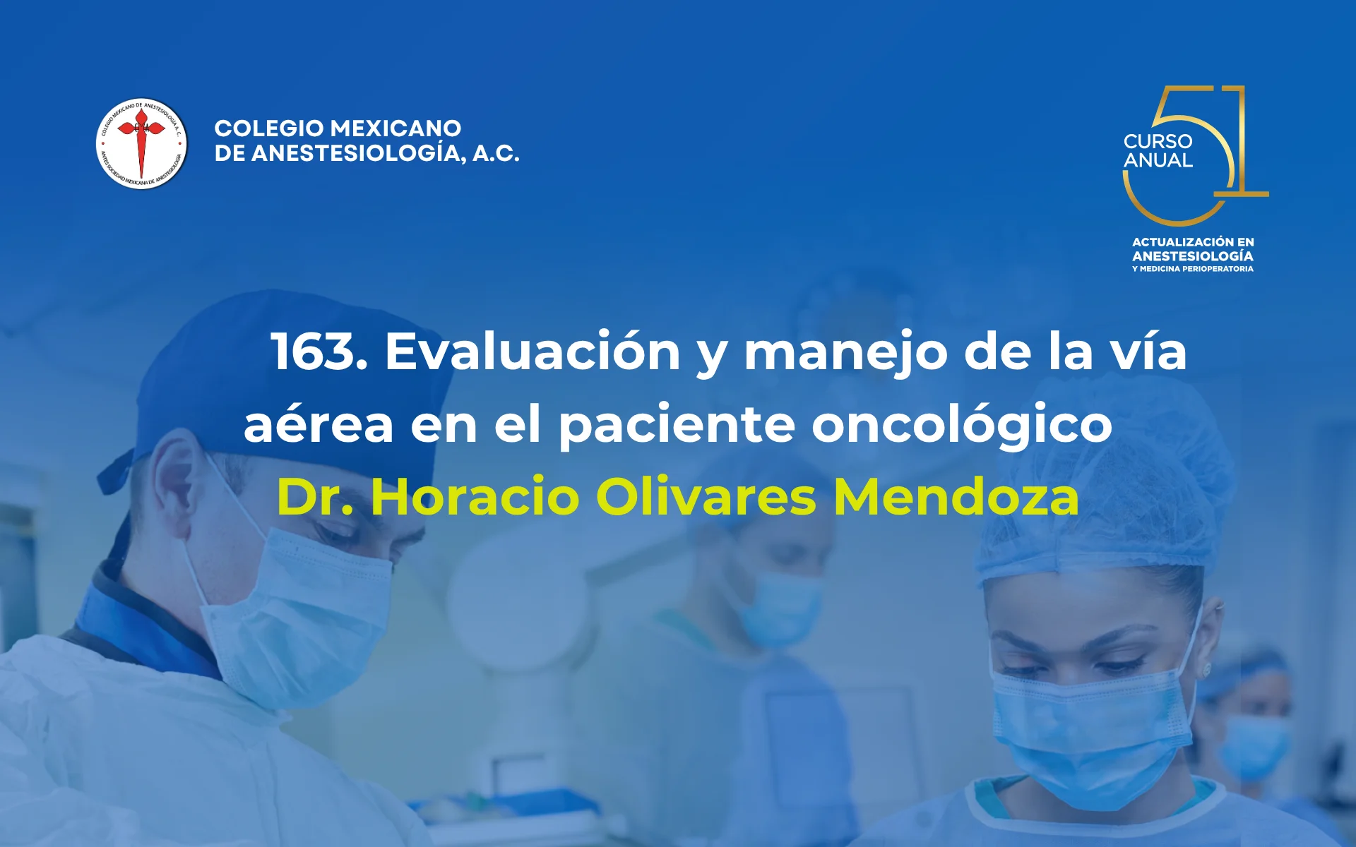 Evaluación y manejo de la vía aérea en el paciente oncológico