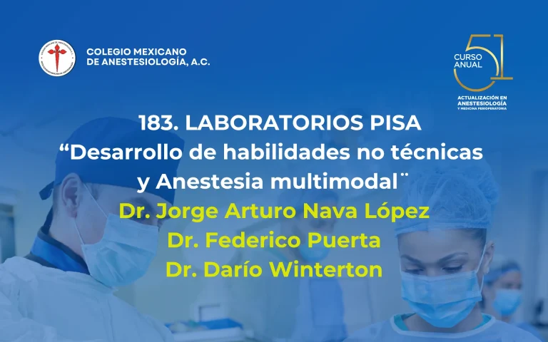 LABORATORIOS PISA: “Desarrollo de habilidades no técnicas y Anestesia multimodal¨