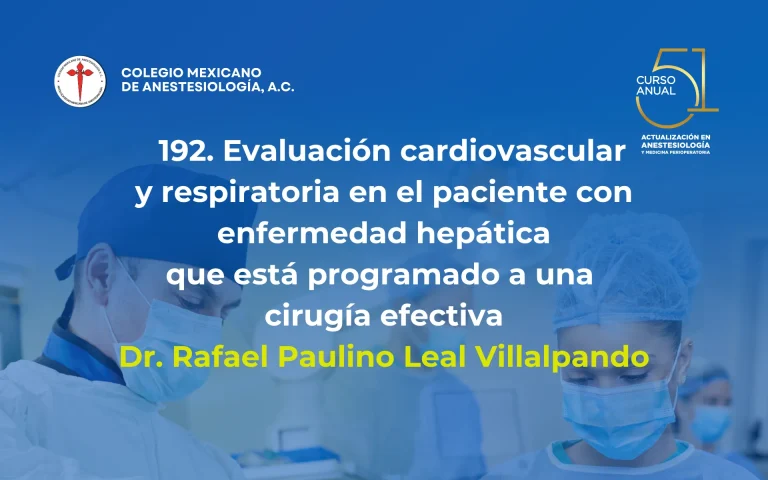 Evaluación cardiovascular y respiratoria en el paciente con enfermedad hepática que está programado a una cirugía efectiva