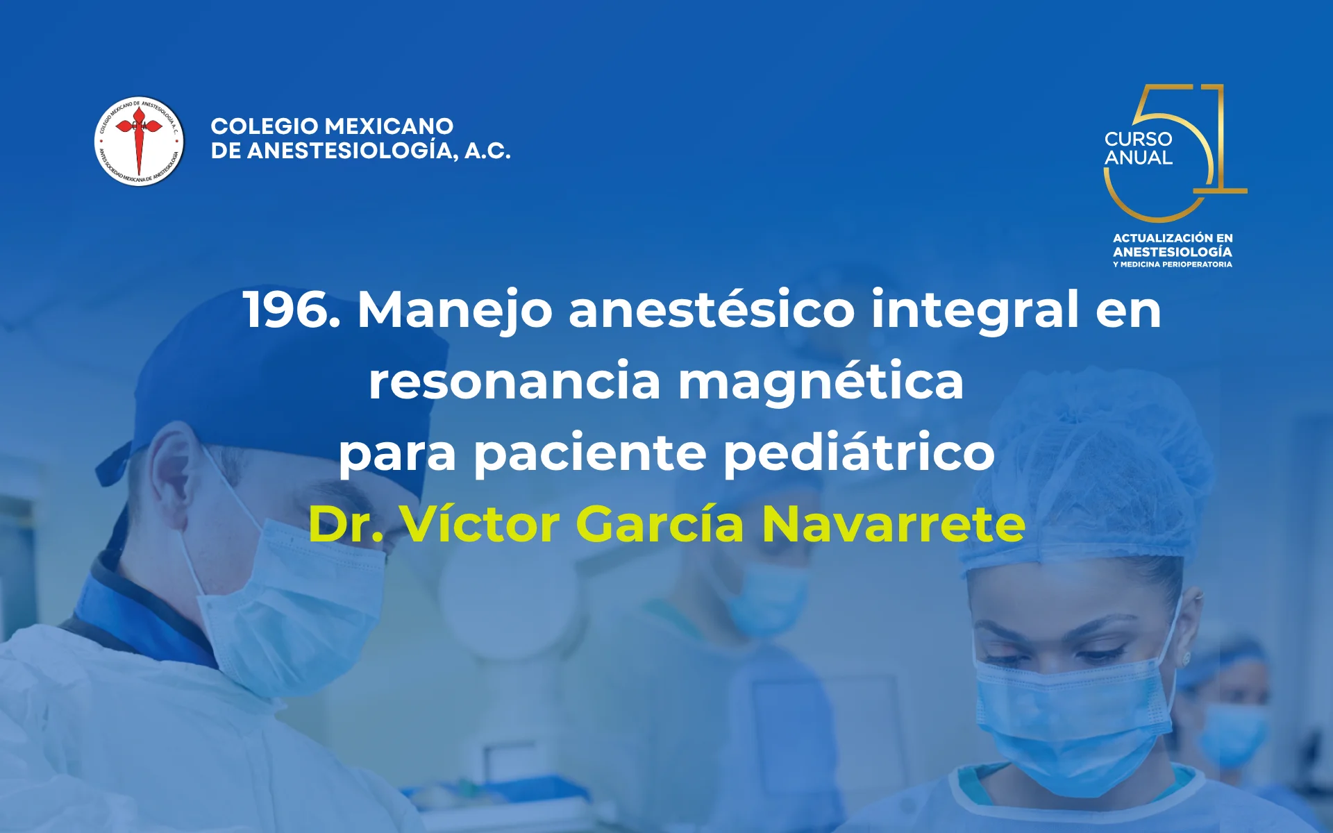 Manejo anestésico integral en resonancia magnética para paciente pediátrico