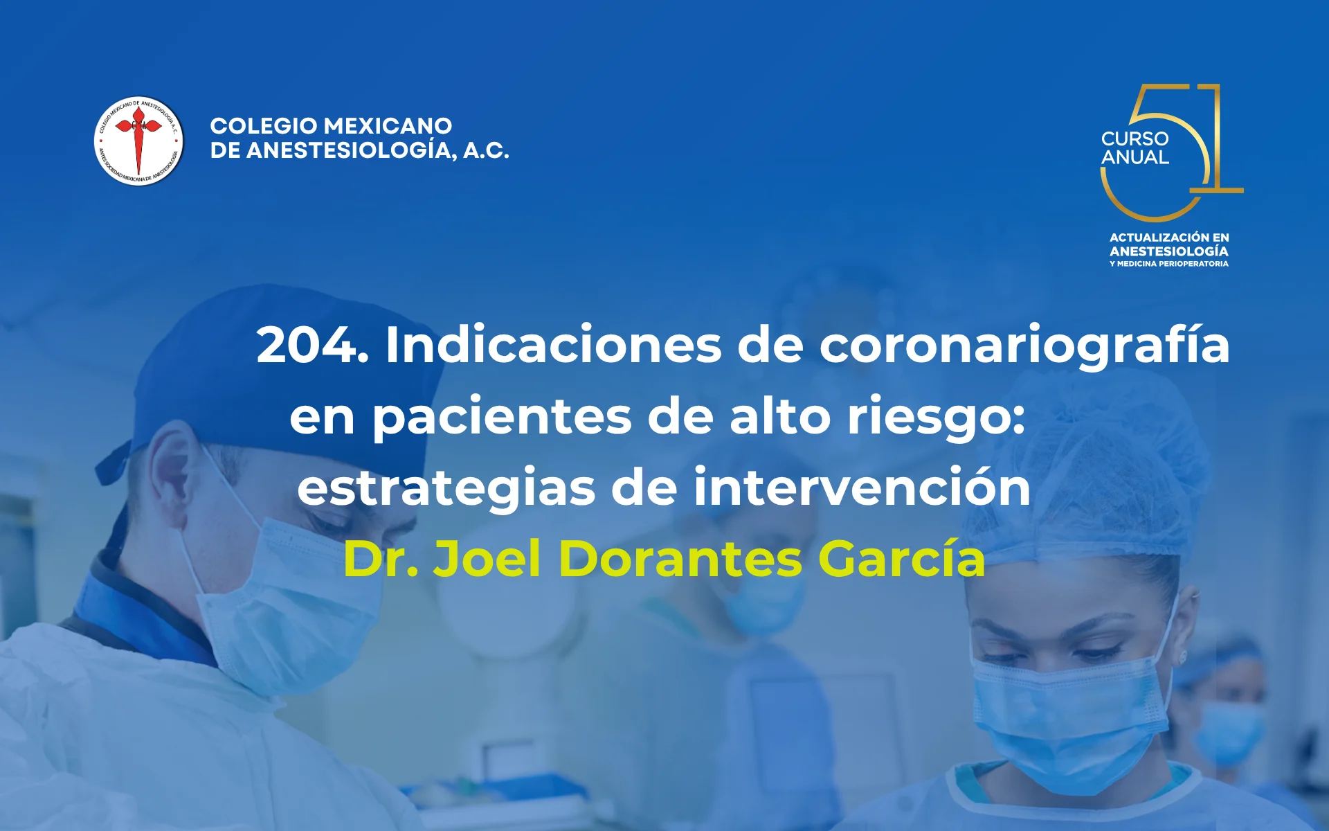 Indicaciones de coronariografía en pacientes de alto riesgo: estrategias de intervención