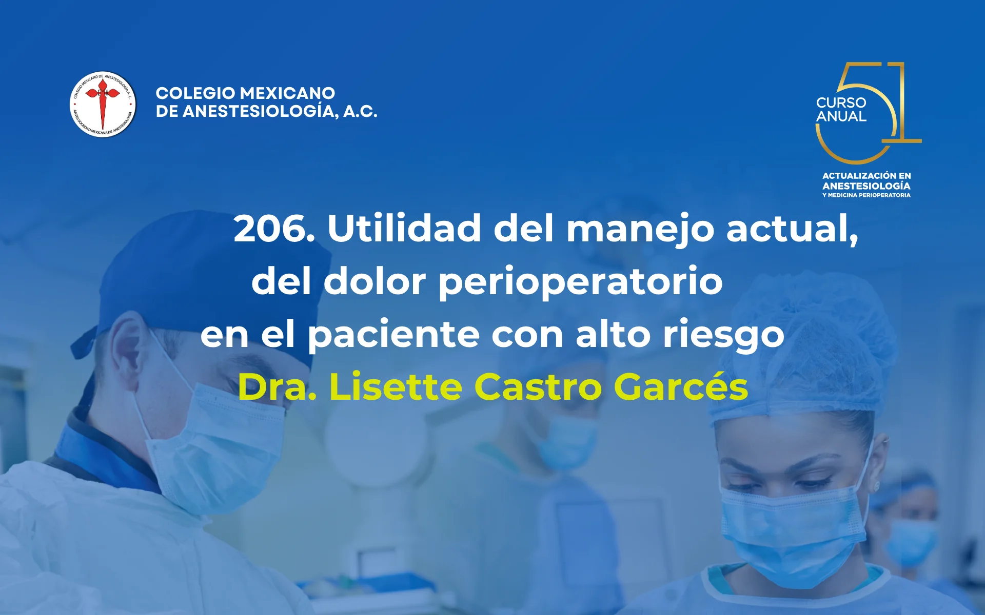 Utilidad del manejo actual, del dolor perioperatorio en el paciente con alto riesgo