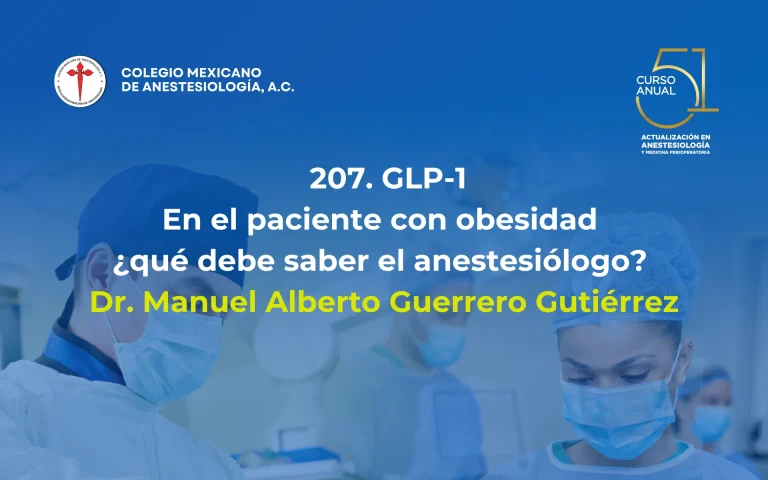 GLP-1 En el paciente con obesidad ¿qué debe saber el anestesiólogo?