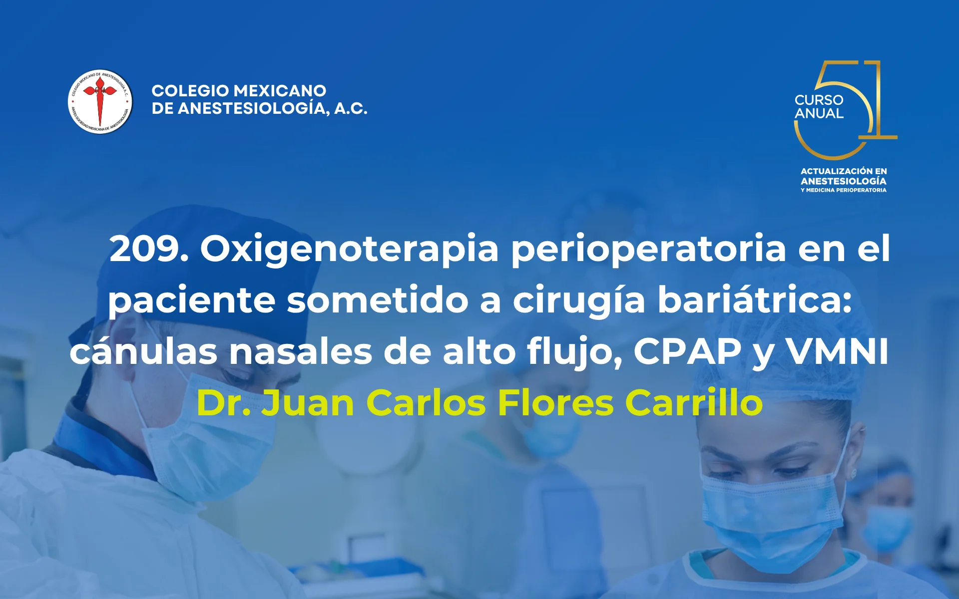 Oxigenoterapia perioperatoria en el paciente sometido a cirugía bariátrica: cánulas nasales de alto flujo, CPAP y VMNI