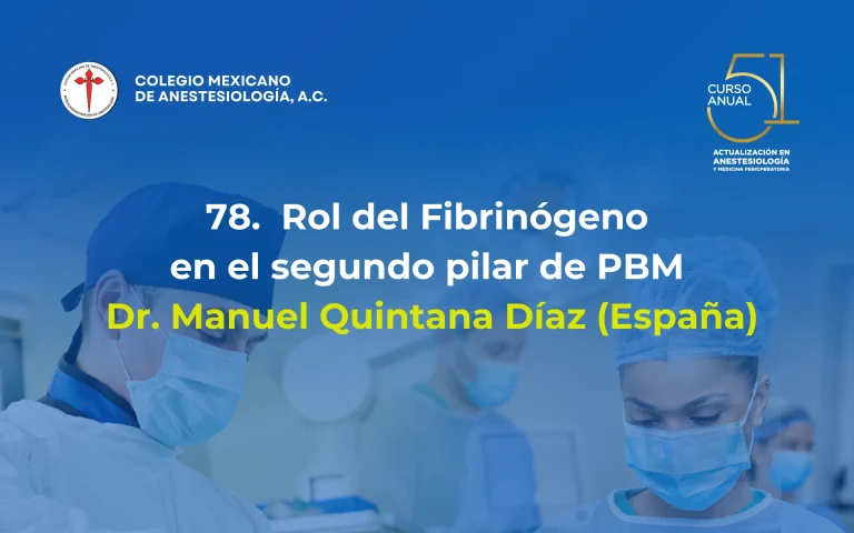 Rol del Fibrinógeno en el segundo pilar de PBM