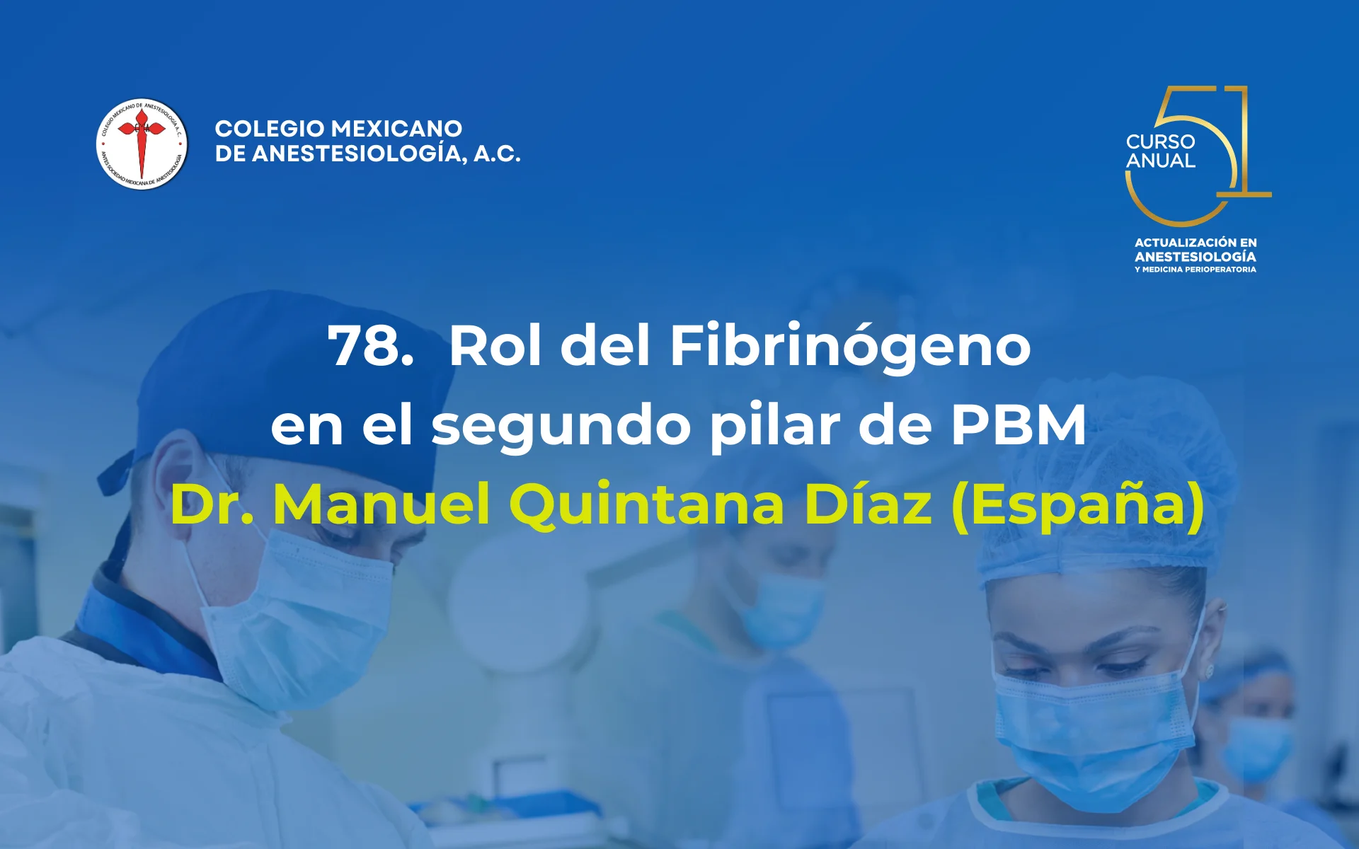 Rol del Fibrinógeno en el segundo pilar de PBM