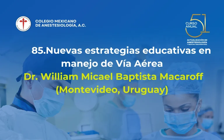 Nuevas estrategias educativas en manejo de Vía Aérea